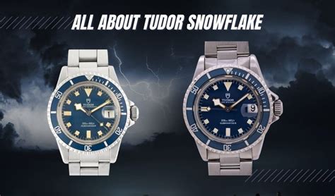 tudor snowflake e suoi bracciali|tudor snowflake origin.